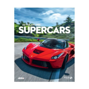 Au volant des Supercars
