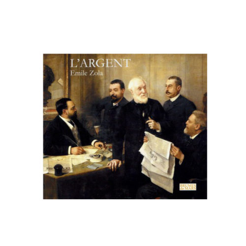 L'Argent Emile Zola