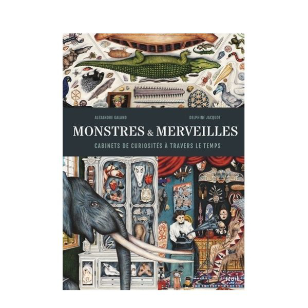 Monstres et Merveilles Seuil Jeunesse
