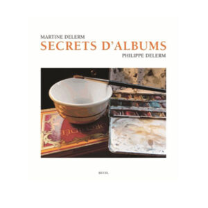 Secrets d'albums Seuil