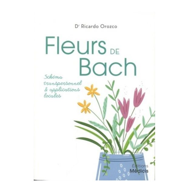 Fleurs de Bach Médicis